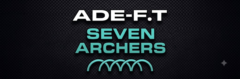 ADE-F.T Seven Archers